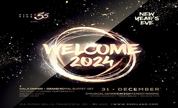 Capodanno 2024 55 Milano: Gala e Serata